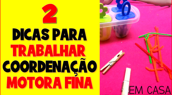 Atividades De Coordena O Motora Fina Em V Deo Atividades Para A