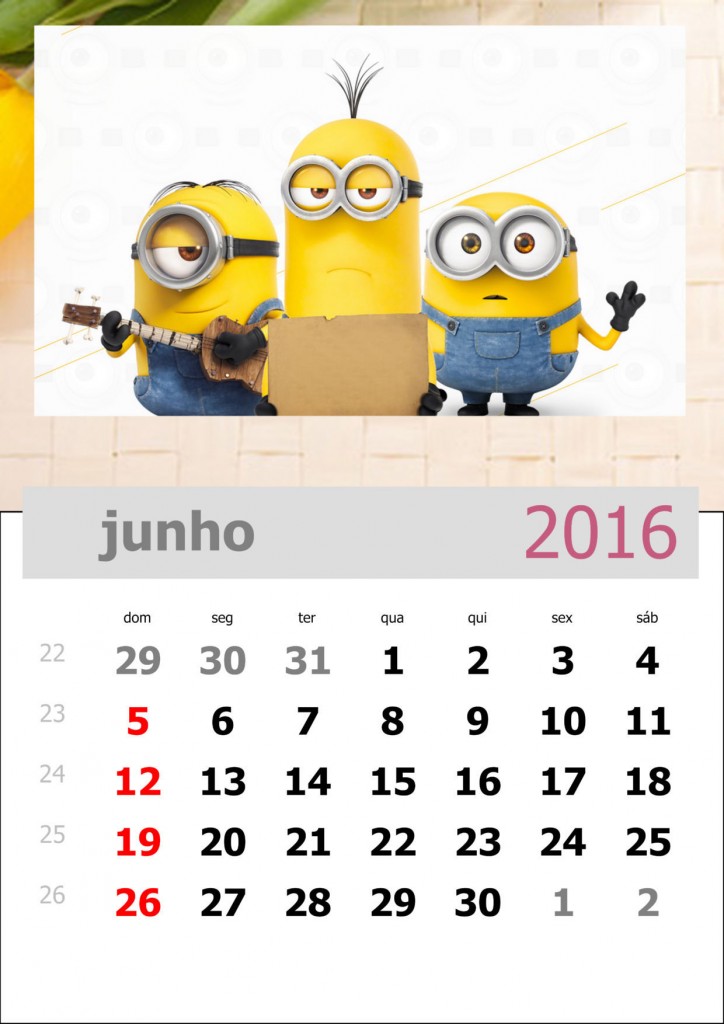 calendário dos minions mês de junho de 2016
