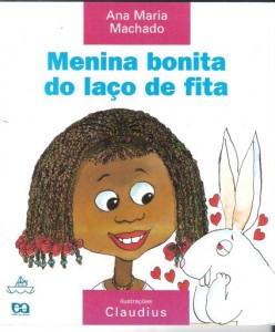 Livro Menina Bonita do laço de fita