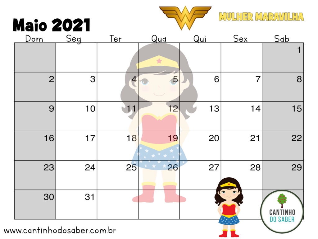 calendario super herois da mulher maravilha maio 2021