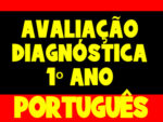 Avaliação Diagnóstica para o 1º Ano de português