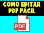 Como editar PDF sem programas no computador ou celular