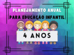Planejamento anual para educação infantil 4 anos