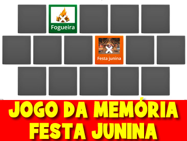 JOGO DA MEMÓRIA FESTA JUNINA