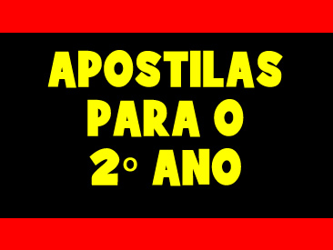 APOSTILAS PARA O 2 ANO