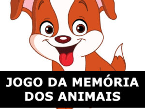 JOGO DA MEMORIA DOS ANIMAIS