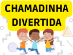 CHAMADINHA DIVERTIDA PARA EDUCAÇÃO INFANTIL – AULA COMPLETA