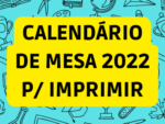 Calendário de mesa 2022 para imprimir