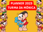 Planner da turma da mônica completo 2023