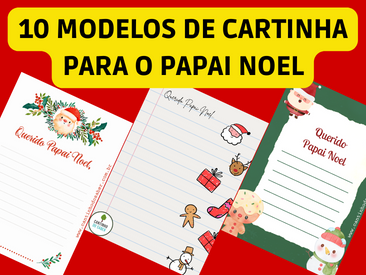 10 MODELOS DE CARTINHAS PARA O PAPAI NOEL