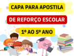 CAPAS PARA APOSTILAS E CADERNOS DE REFORÇO DO 1º AO 5º ANO