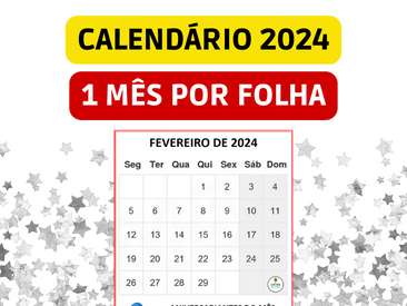 CALENDÁRIO 2024 - 1 MÊS POR FOLHA