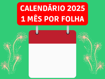 CALENDÁRIO 2025 - 1 mês por folha