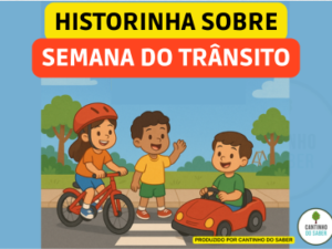 HISTÓRIA INFANTIL: “A AVENTURA NO TRÂNSITO DA TURMINHA